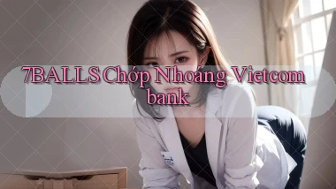 7balls chớp nhoáng vietcombank