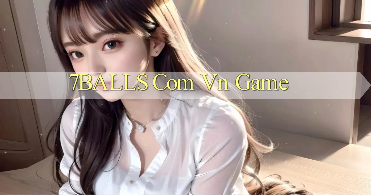 7balls com vn game
