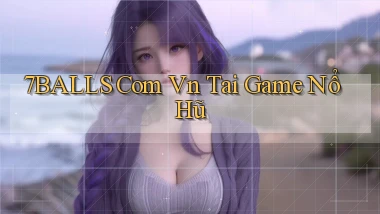 7balls com vn tai game nổ hũ