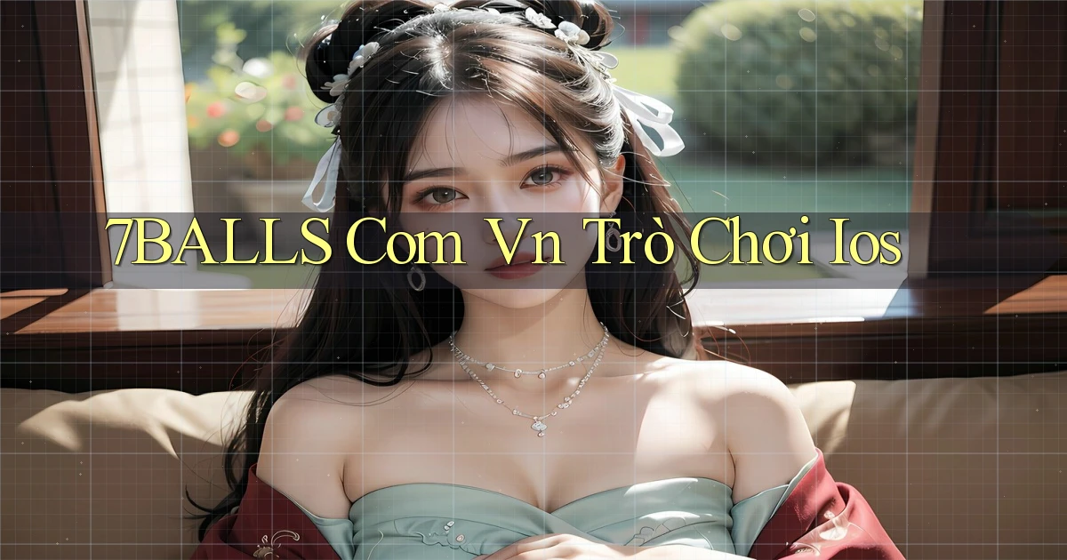 7balls com vn trò chơi ios