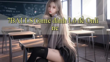 7balls game đánh lô đề online