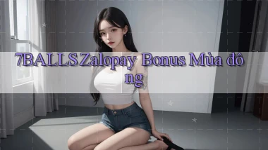 7balls zalopay bonus mùa đông