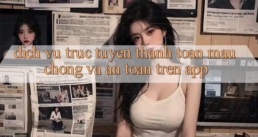 Dịch vụ trực tuyến Thanh toán Mau Chóng Và An Toàn Trên App Dịch vụ trực tuyến Thanh toán Mau Chóng Và An Toàn Trên App