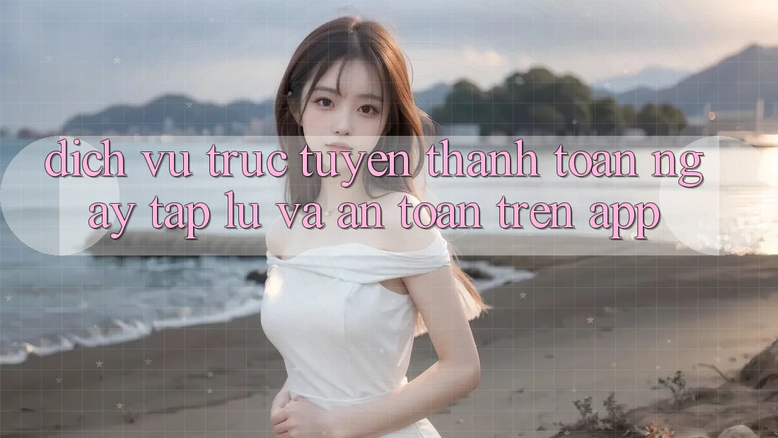 Dịch vụ trực tuyến Thanh toán Ngay tắp lự Và An Toàn Trên App Dịch vụ trực tuyến Thanh toán Ngay tắp lự Và An Toàn Trên App