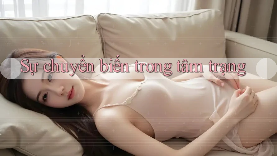 Sự chuyển biến trong tâm trạng