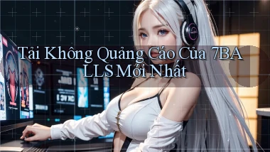 tải không quảng cáo của 7balls mới nhất
